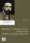 (De)forming the Modernist Canon: Joseph Conrad and English Literary Modernism cover