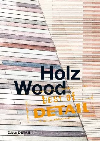 Best of Detail: Holz/Wood cover