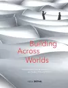 Building Across Worlds cover