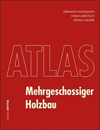 Atlas Mehrgeschossiger Holzbau cover