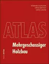 Atlas Mehrgeschossiger Holzbau cover