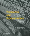 Visionaries and Unsung Heroes cover