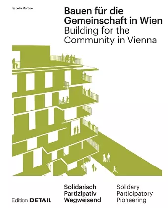 Bauen für die Gemeinschaft in Wien / Building for the Community in Vienna cover