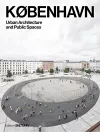 KØBENHAVN. Urban Architecture and Public Spaces cover