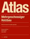 Atlas Mehrgeschossiger Holzbau cover