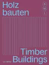 Holzbauten S, M, L / Timber Buildings S, M, L cover