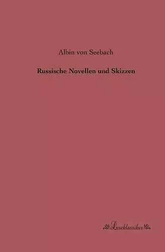 Russische Novellen und Skizzen cover