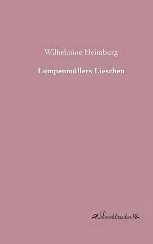 Lumpenmüllers Lieschen cover