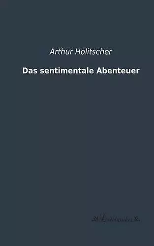 Das sentimentale Abenteuer cover