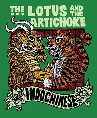 The Lotus and the Artichoke - Indochinese cover