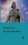 The Life of King Alfred cover