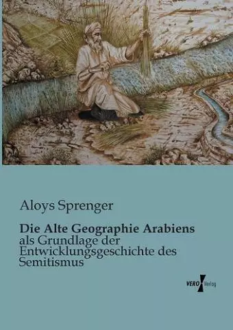 Die Alte Geographie Arabiens cover