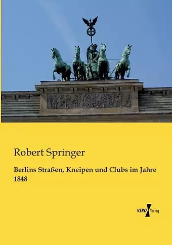 Berlins Straßen, Kneipen und Clubs im Jahre 1848 cover