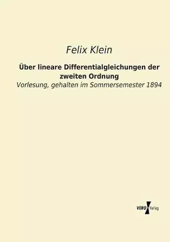 Über lineare Differentialgleichungen der zweiten Ordnung cover