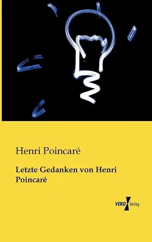 Letzte Gedanken von Henri Poincaré cover