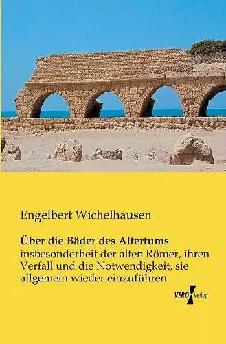 Über die Bäder des Altertums cover