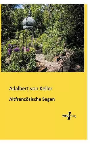 Altfranzösische Sagen cover