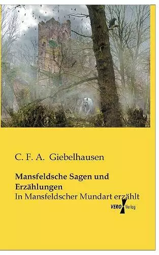 Mansfeldsche Sagen und Erzählungen cover