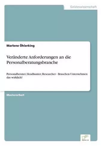 Veränderte Anforderungen an die Personalberatungsbranche cover