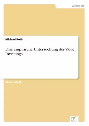 Eine empirische Untersuchung des Value Investings cover