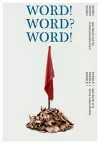 WORD! WORD? WORD! – Issa Samb and the Undecipherable Form cover