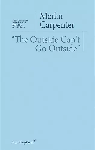 The Outside Can`t Go Outside" cover