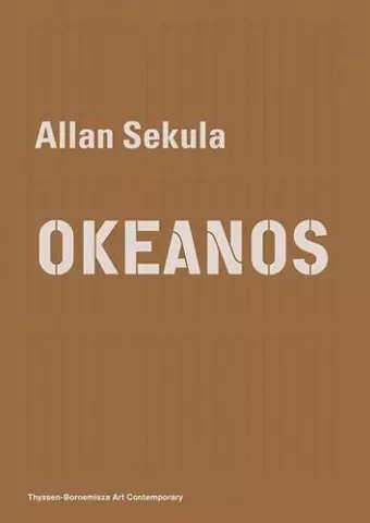 Allan Sekula – OKEANOS cover