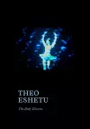 Theo Eshetu – The Body Electric cover