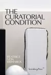 The Curatorial Condition cover