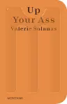 Up Your Ass cover