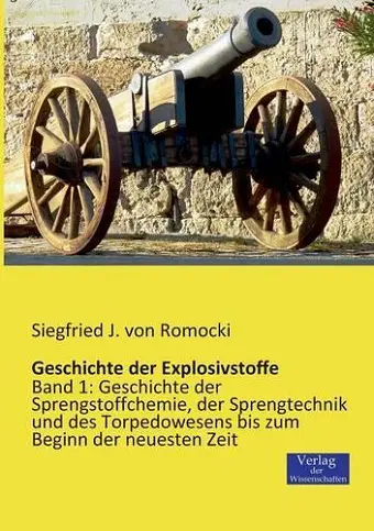 Geschichte der Explosivstoffe cover