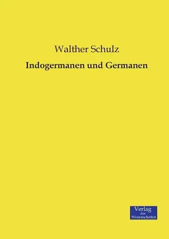 Indogermanen und Germanen cover