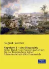 Napoleon I. - eine Biographie cover