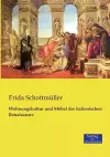 Wohnungskultur und Möbel der italienischen Renaissance cover