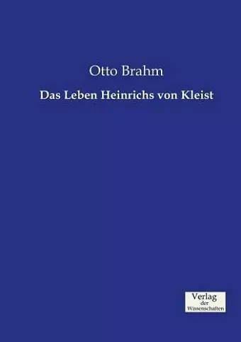 Das Leben Heinrichs von Kleist cover