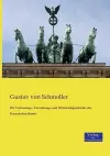 Die Verfassungs-, Verwaltungs- und Wirtschaftsgeschichte des Preussischen Staates cover