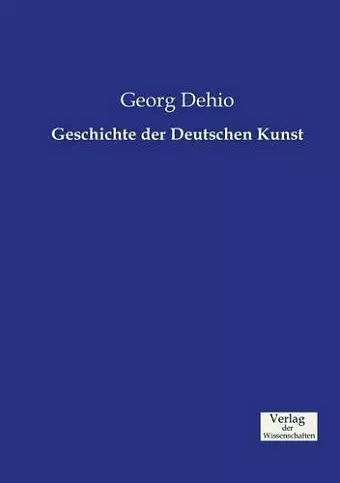 Geschichte der Deutschen Kunst cover