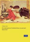 Die Schicksale der Friederike Brion vor und nach ihrem Tode cover