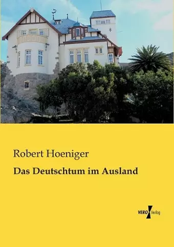 Das Deutschtum im Ausland cover