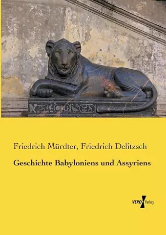 Geschichte Babyloniens und Assyriens cover