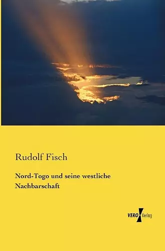 Nord-Togo und seine westliche Nachbarschaft cover