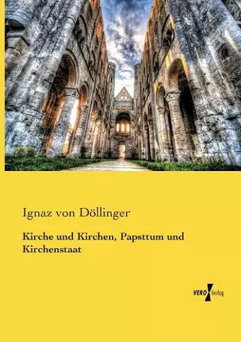 Kirche und Kirchen, Papsttum und Kirchenstaat cover