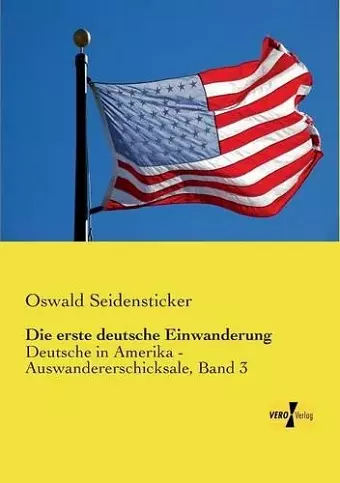 Die erste deutsche Einwanderung cover