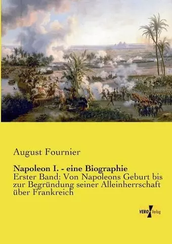 Napoleon I. - eine Biographie cover