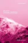 Pathology & Aesthetics cover