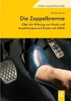 Die Zappelbremse cover