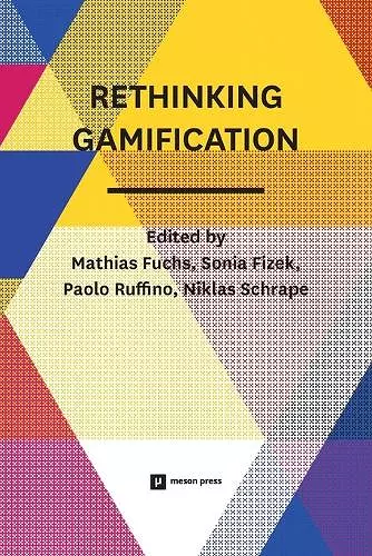 Rethinking Gamification cover