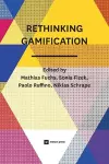 Rethinking Gamification cover