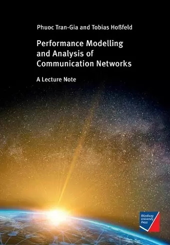 Performance Modeling and Analysis of Communication Networks cover