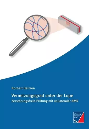 Vernetzungsgrad unter der Lupe cover